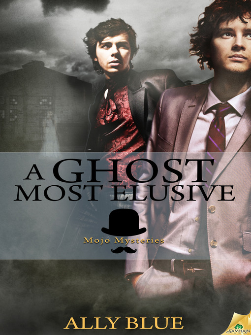 Title details for A Ghost Most Elusive by Ally Blue - Available